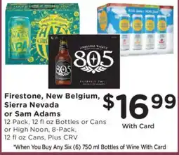 Ralphs Firestone, New Belgium, Sierra Nevada or Sam Adams offer