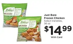 Ralphs Just Bare Frozen Chicken offer