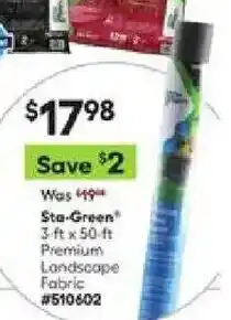 Lowe's Sta-Green Premium Landscape Fabric offer