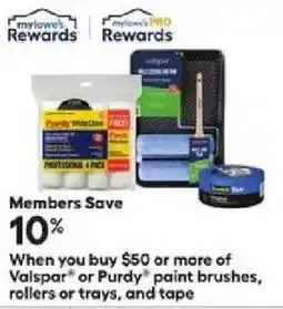 Lowe's Valspar or Purdy paint brushes, rollers or trays, and tape offer