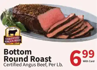 Certified Angus Beef Bottom Round Roast