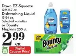 Pavilions Dawn Dishwashing Liquid or Bounty Napkins offer
