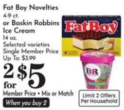 Pavilions Fat Boy Novelties or Baskin Robbins Ice Cream offer