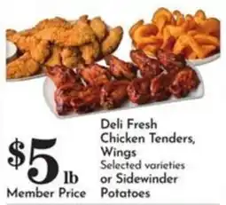 Pavilions Deli Fresh Chicken Tenders, Wings or Sidewinder Potatoes offer