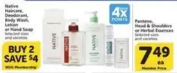 Pavilions Native Haircare, Deodorant, Body Wash, Lotion or Hand Soap offer