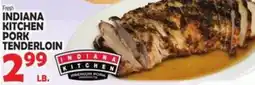 Bravo Supermarkets Indiana kitchen pork tenderloin offer