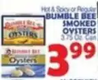 Bravo Supermarkets Bumble Bee SMoked Oysters offer