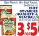 Bravo Supermarkets Chef boyardee spaghetti & meatballs offer