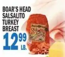 Bravo Supermarkets Boar's Head Salsalito Turkey Breast offer