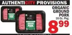 Bravo Supermarkets Authenticity Provisions organic ground pork offer