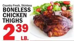 Bravo Supermarkets Country Fresh skinless boneless chicken thighs offer
