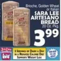 Bravo Supermarkets Sara Lee Artesano Bread offer