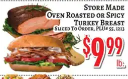 Trade Fair Supermarket STORE MADE OVEN ROASTED OR SPICY TURKEY BREAST offer