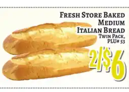 Trade Fair Supermarket FRESH STORE BAKED MEDIUM ITALIAN BREAD offer