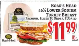 Trade Fair Supermarket Boar's Head 46% LOWER SODIUM TURKEY BREAST offer
