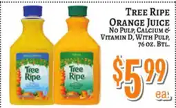 Trade Fair Supermarket TREE RIPE ORANGE JUICE offer