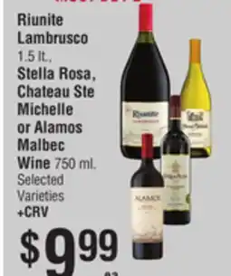 Smart & Final Riunite Lambrusco 1.5 lt, Stella Rosa, Chateau Ste Michelle or Alamos Malbec Wine 750 ml offer