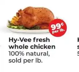 Hy-Vee Hy-Vee fresh whole chicken offer