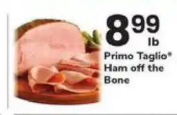 Safeway Primo Taglio Ham off the Bone offer