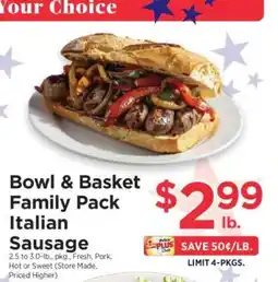 ShopRite Bowl & Basket Family Pack Italian Sausage offer