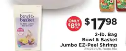 ShopRite Bowl & Basket Jumbo EZ-Peel Shrimp offer