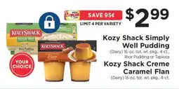 ShopRite Kozy Shack Simply Well Pudding or Kozy Shack Creme Caramel Flan offer