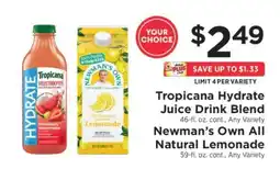 ShopRite Tropicana Hydrate Juice Drink Blend / Newman's Own All Natural Lemonade offer