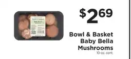 ShopRite Bowl & Basket Baby Bella Mushrooms offer