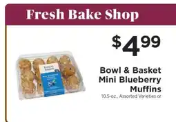 ShopRite Bowl & Basket Mini Blueberry Muffins offer