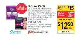 ShopRite Poise Pads or Depend offer