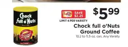 ShopRite Chock full O'Nuts Ground Coffee offer