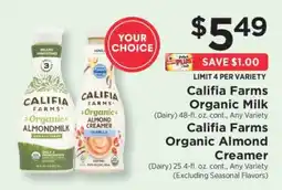 ShopRite Califia Farms Organic Milk / Califia Farms Organic Almond Creamer offer