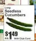 Key Food Long Seedless Cucumbers offer
