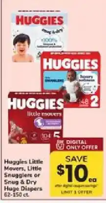 ACME Huggies little movers, little snugglers or snug & dry huge diapers offer