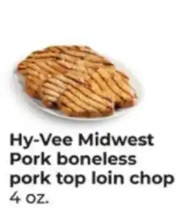 Hy-Vee Hy-Vee Midwest pork boneless pork top loin chop offer
