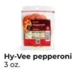 Hy-Vee Hy-Vee pepperoni offer