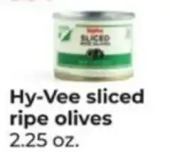 Hy-Vee Hy-Vee sliced ripe olives offer