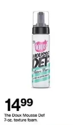 Target The Doux Mousse Def offer