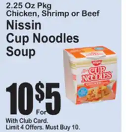 SuperFresh Nissin Cup Noodles Soup offer