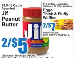 SuperFresh Jif Peanut Butter Assorted Eggo Thick & Fluffy Waffles offer