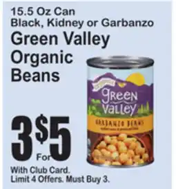 SuperFresh Green Valley Organic Beans offer