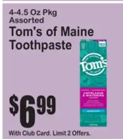 SuperFresh Tom's of Maine Toothpaste offer