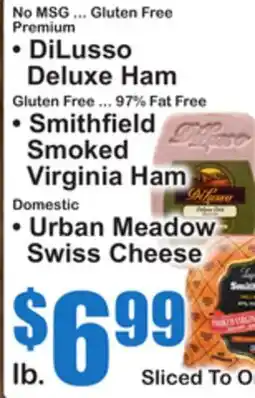 SuperFresh β’ DiLusso Deluxe Ham β’ Smithfield Smoked Virginia Ham β’ Urban Meadow Swiss Cheese offer
