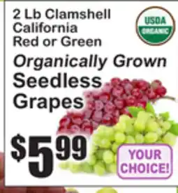 SuperFresh 2 Lb Clamshell California Red or Green Organically Grown Seedless Grapes offer