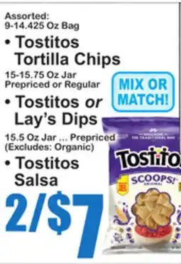 SuperFresh • Tostitos Tortilla Chips • Tostitos or Lay's Dips • Tostitos Salsa offer