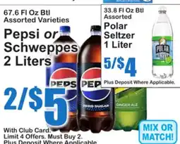 SuperFresh Pepsi or Schweppes 2 Liters offer