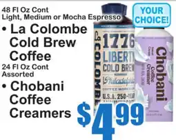 SuperFresh • La Colombe Cold Brew Coffee • Chobani Coffee Creamers offer