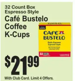 SuperFresh Café Bustelo Coffee K-Cups offer
