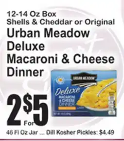 SuperFresh Shells & Cheddar or Original Urban Meadow Deluxe Macaroni & Cheese Dinner offer