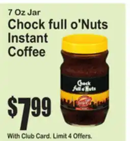 SuperFresh Chock full o'Nuts Instant Coffee offer